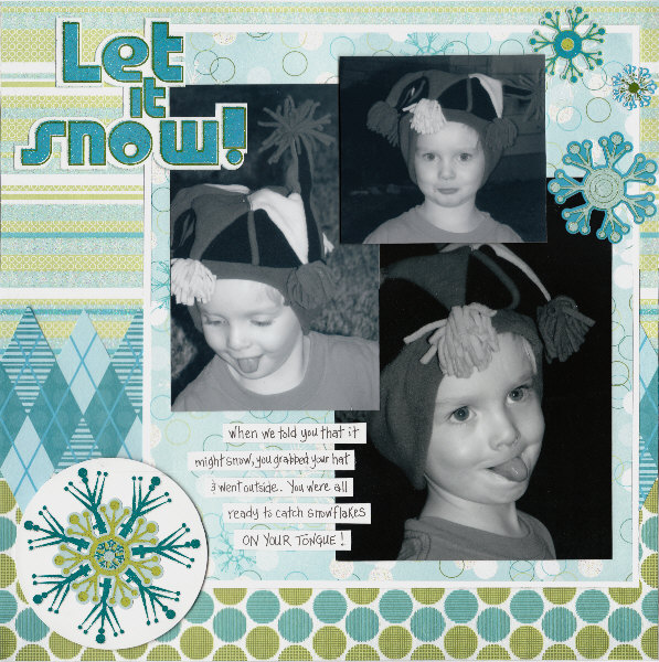let it snow layout