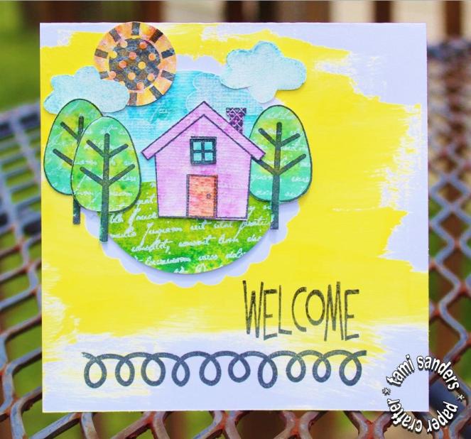 welcome card - clearsnap,cardmaker,blog hop,stamped card,stamping technique,home card,rollagraph,izink - tami sanders - wm